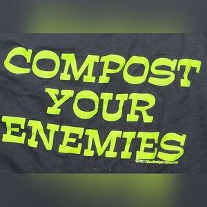 Compost Your Enemies Shirt Black 4XL